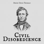 Civil Disobedience by  Henry David Thoreau audiobook