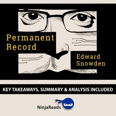 Summary: Permanent Record by Ninja Reads audiobook