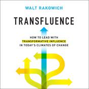 Transfluence by  Walt Rakowich audiobook