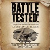 Battle Tested! by  Jeffrey D. McCausland audiobook