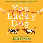 You Lucky Dog by  Julia London audiobook