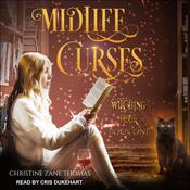 Midlife Curses by  Christine Zane Thomas audiobook