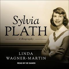 Sylvia Plath by Linda Wagner-Martin audiobook