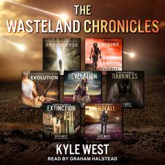 The Wasteland Chronicles by Kyle West audiobook