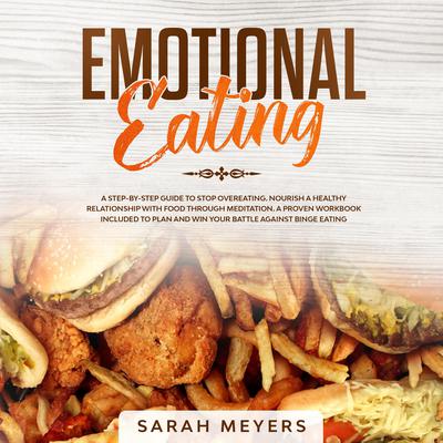 Emotional Eating by Sarah Meyers audiobook