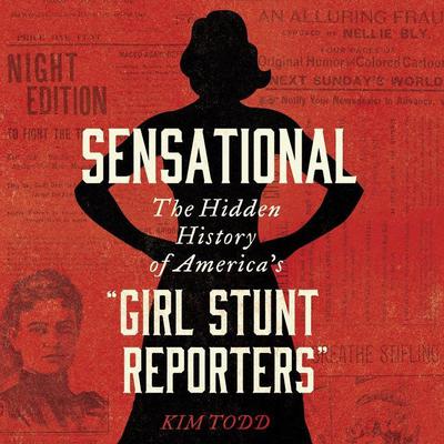 Sensational by Kim Todd audiobook