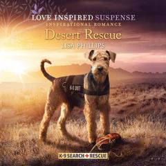 Desert Rescue by Lisa Phillips audiobook