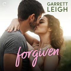 Forgiven by Garrett Leigh audiobook