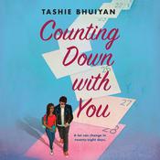 Counting Down with You by  Tashie Bhuiyan audiobook