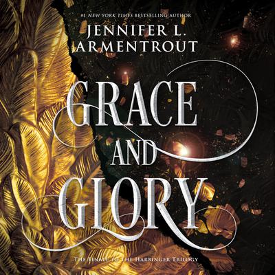 Grace and Glory by Jennifer L. Armentrout audiobook