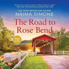 The Road to Rose Bend by Naima Simone audiobook