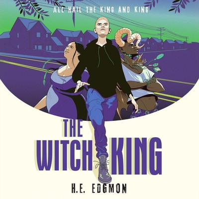 The Witch King by H. E. Edgmon audiobook