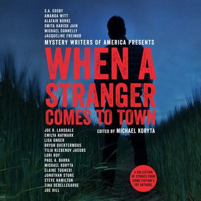 When a Stranger Comes to Town by Michael Koryta audiobook