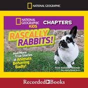 Rascally Rabbits! by  Aline Alexander Newman audiobook