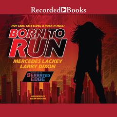 Born to Run by Mercedes Lackey audiobook