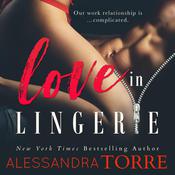 Love in Lingerie by  Alessandra Torre audiobook