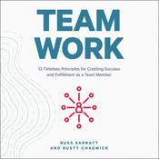 Team Work by  Rusty Chadwick audiobook