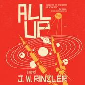 All Up by  J. W. Rinzler audiobook