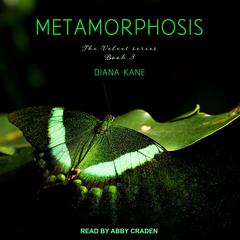 Metamorphosis by Diana Kane audiobook