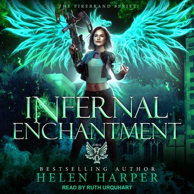 Infernal Enchantment by Helen Harper audiobook