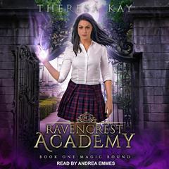Magic Bound by Theresa Kay audiobook