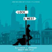 Lock & West by  Alexander C. Eberhart audiobook