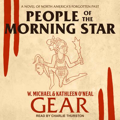 People of the Morning Star by W. Michael Gear audiobook