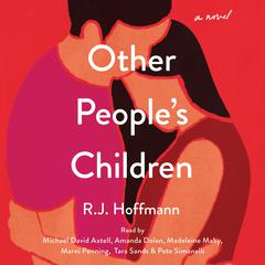 Other People's Children by RJ Hoffmann audiobook