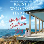 Under the Southern Sky by  Kristy Woodson Harvey audiobook