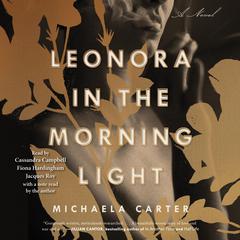 Leonora in the Morning Light by Michaela Carter audiobook