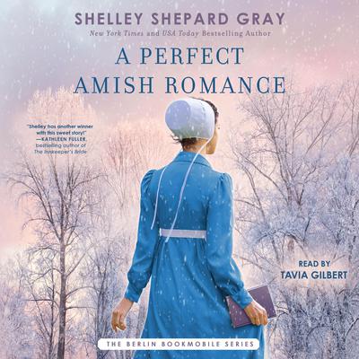 A Perfect Amish Romance by Shelley Shepard Gray audiobook