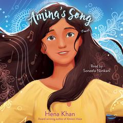Amina's Song by Hena Khan audiobook