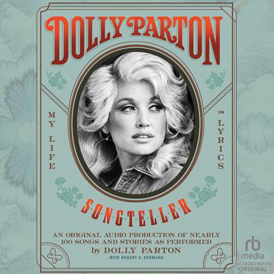 Dolly Parton, Songteller by Dolly Parton audiobook
