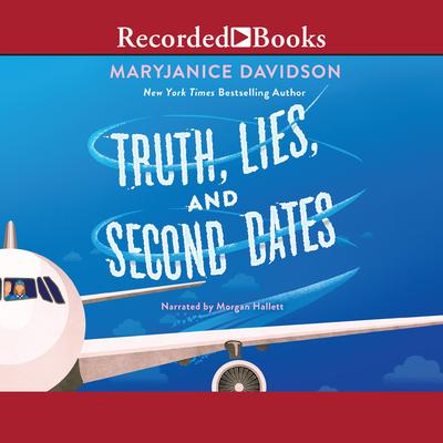 Truth, Lies, and Second Dates by MaryJanice Davidson audiobook