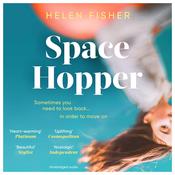 Space Hopper by  Helen Fisher PhD audiobook
