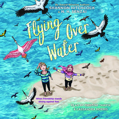 Flying Over Water by Shannon Hitchcock audiobook