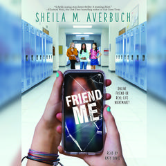 Friend Me by Sheila M. Averbuch audiobook