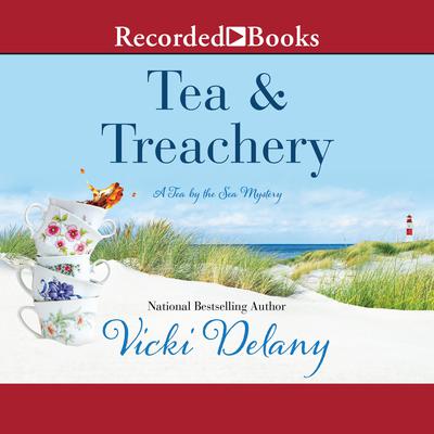 Tea and Treachery by Vicki Delany audiobook