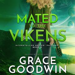 Mated To The Vikens by Grace Goodwin audiobook