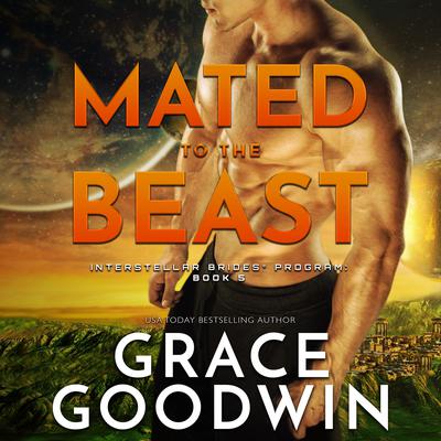 Mated to the Beast by Grace Goodwin audiobook