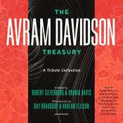 The Avram Davidson Treasury by  Avram Davidson audiobook