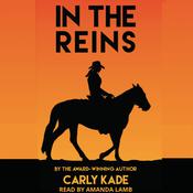 In the Reins by  Carly Kade audiobook