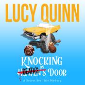 Knocking on Death's Door by  Lucy Quinn audiobook