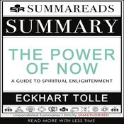 Summary of The Power of Now by  Summareads Media audiobook