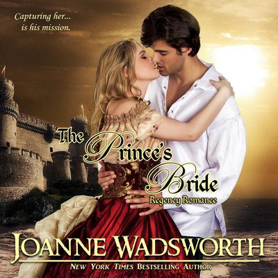 The Prince's Bride by Joanne Wadsworth audiobook