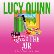 Death is in the Air by  Lucy Quinn audiobook