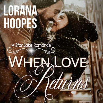 When Love Returns by Lorana Hoopes audiobook