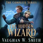 The Hidden Wizard by  Vaughan W. Smith audiobook