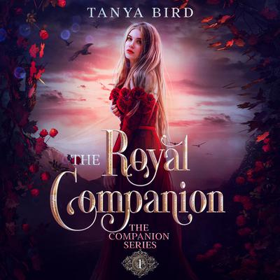 The Royal Companion by Tanya Bird audiobook