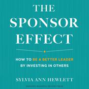 The Sponsor Effect by  Sylvia Ann Hewlett audiobook